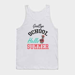 Good Bye School Hello Summer Tank Top